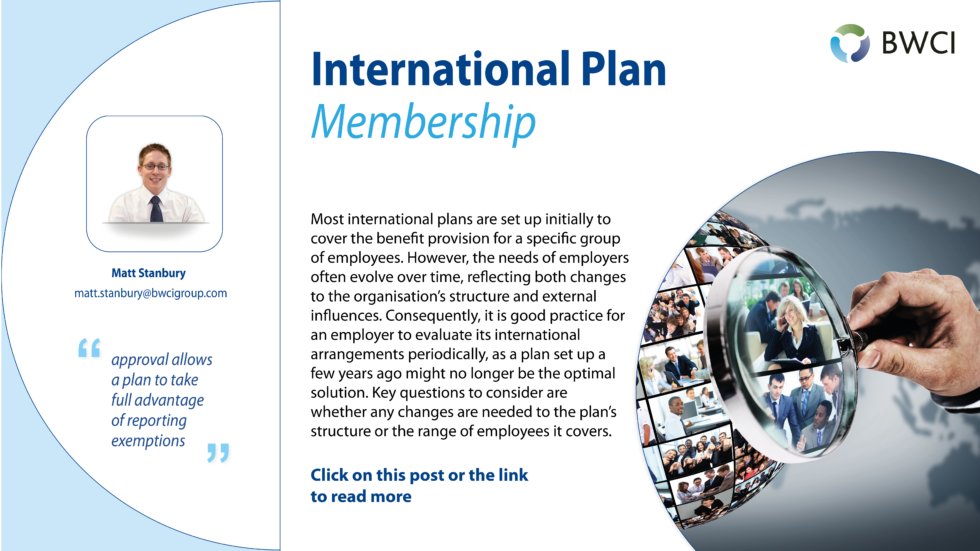 International Plan Membership BWCI Group Pensions